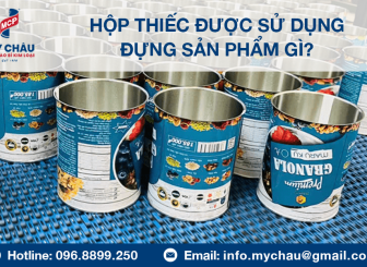 Hộp Thiếc Được Sử Dụng Để Đóng Gói Sản Phẩm Gì?